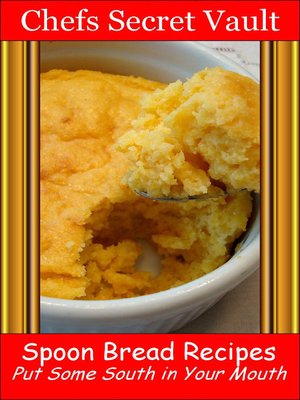 cover image of Spoon Bread Recipes